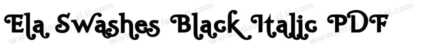 Ela Swashes Black Italic PDF字体转换